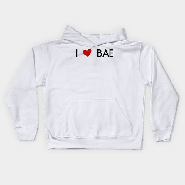 I love bae Kids Hoodie by PolygoneMaste